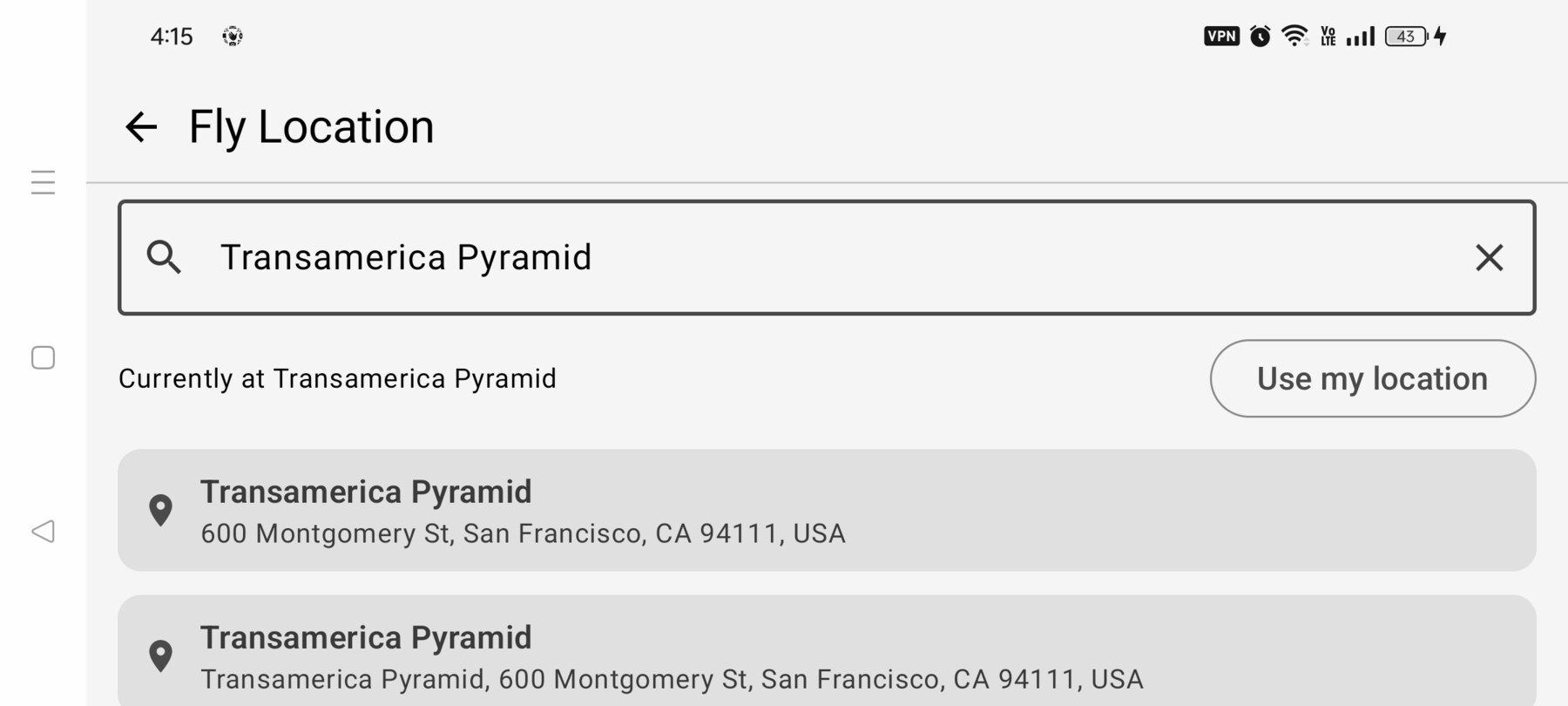 Fly Location screen anchored to the Transamerica Pyramid with a search result for the same place